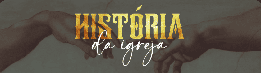 Coluna História da Igreja