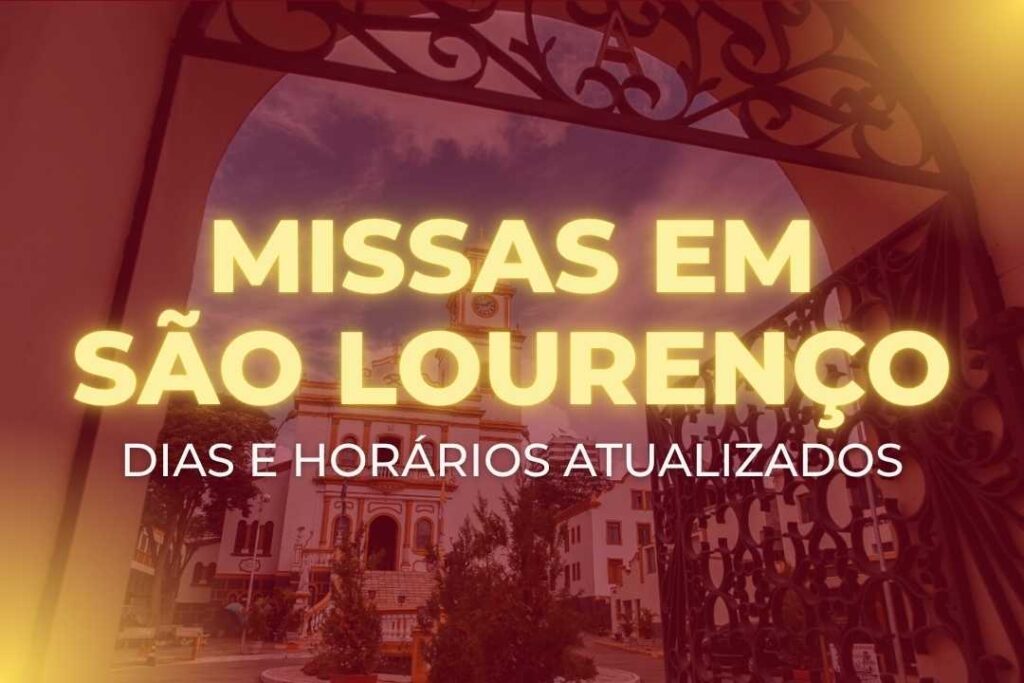 Horário de Missa em São Lourenço MG